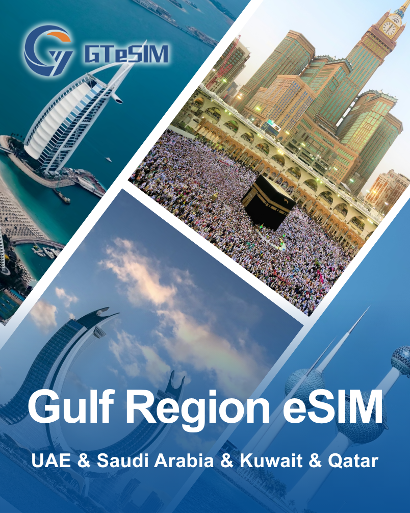 Gulf Region eSIM - United Arab Emirates (UAE) , Saudi Arabia, Kuwait, Qatar